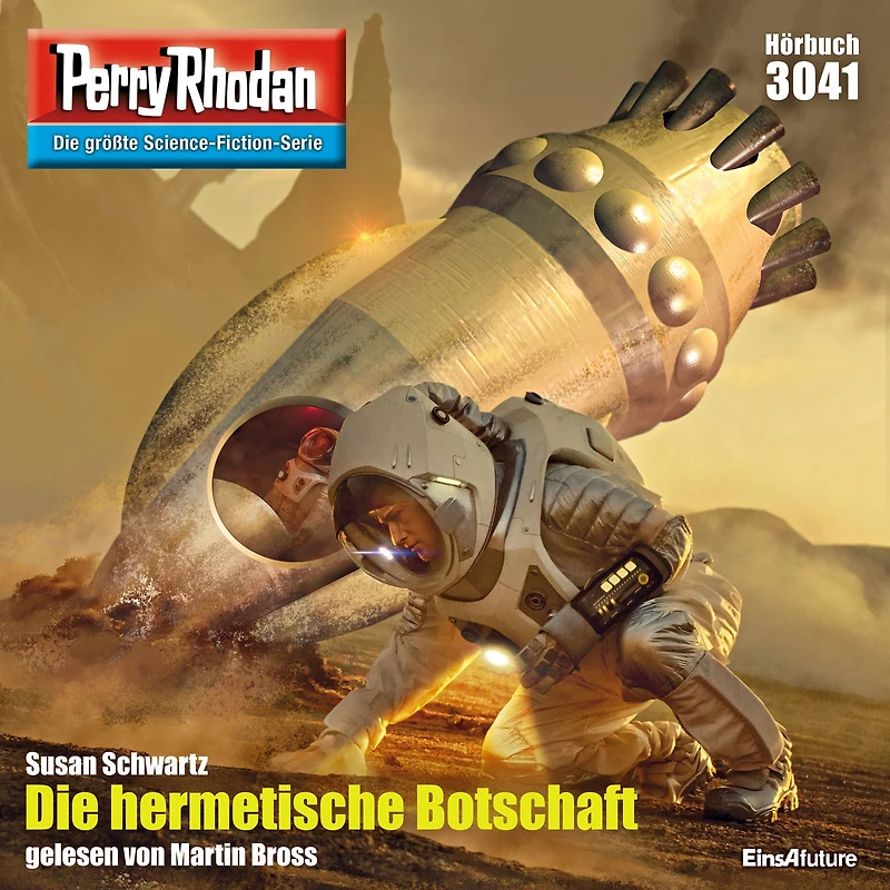 Perry Rhodan 3041: Die hermetische Botschaft: Rhodan-Zyklus "Mythos" (Abridged)