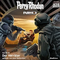 Perry Rhodan Neo 128: Der Verräter: Staffel: Arkons Ende 8 von 10 (Abridged)
