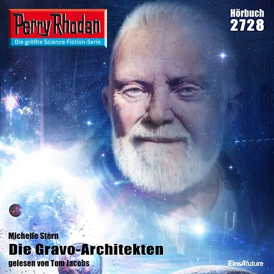 Perry Rhodan 2728: Die Gravo-Architekten: Rhodan-Zyklus "Das Atopische Tribunal"