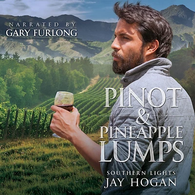 Pinot and Pineapple Lumps