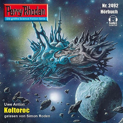 Perry Rhodan 2492: Koltoroc: Rhodan-Zyklus "Negasphäre"