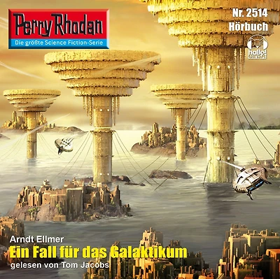 Perry Rhodan 2514: Ein Fall für das Galaktikum: Rhodan-Zyklus "Stardust"