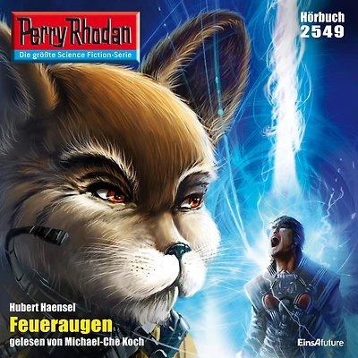 Perry Rhodan 2549: Feueraugen: Rhodan-Zyklus "Stardust"