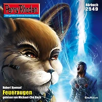 Perry Rhodan 2549: Feueraugen: Rhodan-Zyklus "Stardust"