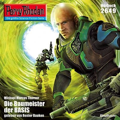 Perry Rhodan 2649: Die Baumeister der BASIS: Rhodan-Zyklus "Neuroversum"