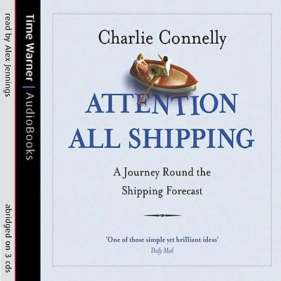 Attention All Shipping: A Journey Round the Shipping Forecast (Abridged)
