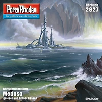 Perry Rhodan 2827: Medusa: Rhodan-Zyklus "Die Jenzeitigen Lande"