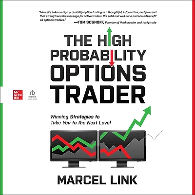 the High Probability Options Trader: Winning Strategies to Take You Next Level