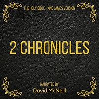 Holy Bible, The - 2 Chronicles: King James Version