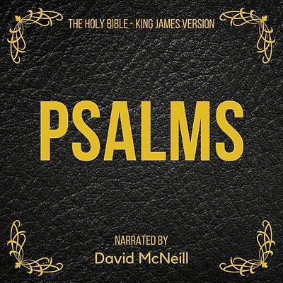 Holy Bible, The - Psalms: King James Version