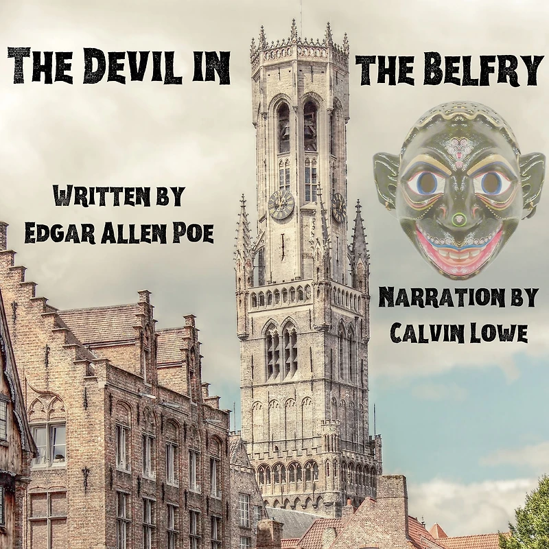 the Devil Belfry (Illustrated)