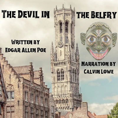 the Devil Belfry (Illustrated)