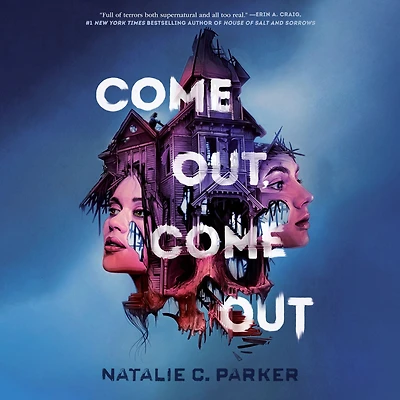 Come Out, Out