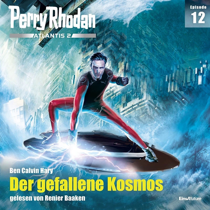 Perry Rhodan Atlantis 2 Episode 12: Der gefallene Kosmos (Abridged)