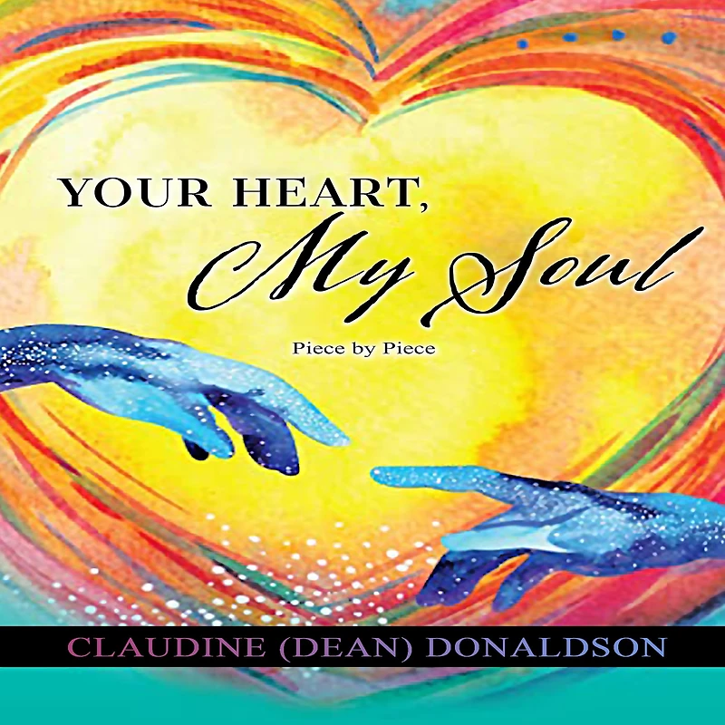 Your Heart, My Soul: Piece by