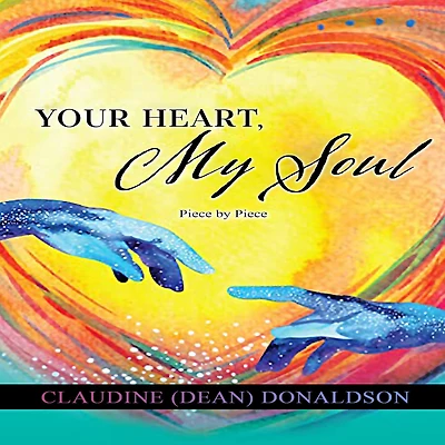 Your Heart, My Soul: Piece by