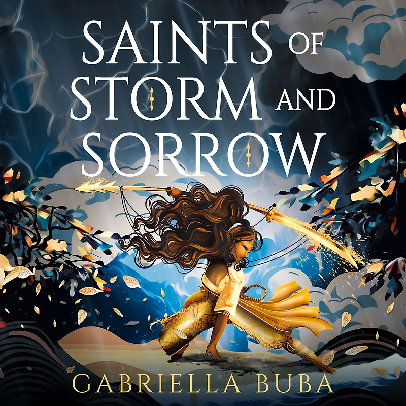 Saints of Storm and Sorrow (The Stormbringer Saga)