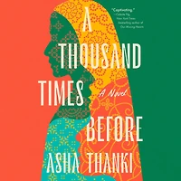 A Thousand Times Before: Novel