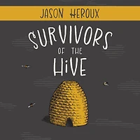 Survivors of the Hive