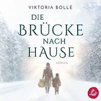 Die Brücke nach Hause