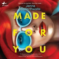 Made for You: A Novel