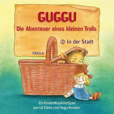 Guggu - Die Abenteuer eines kleinen Trolls: In der Stadt