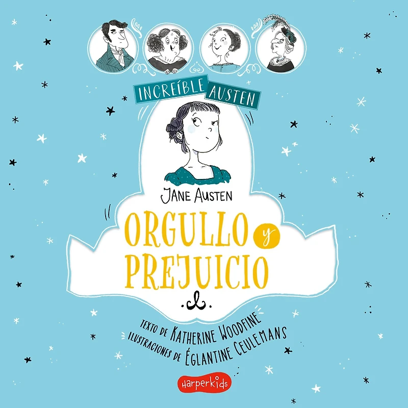 INCREÍBLE AUSTEN: Orgullo y prejuicio