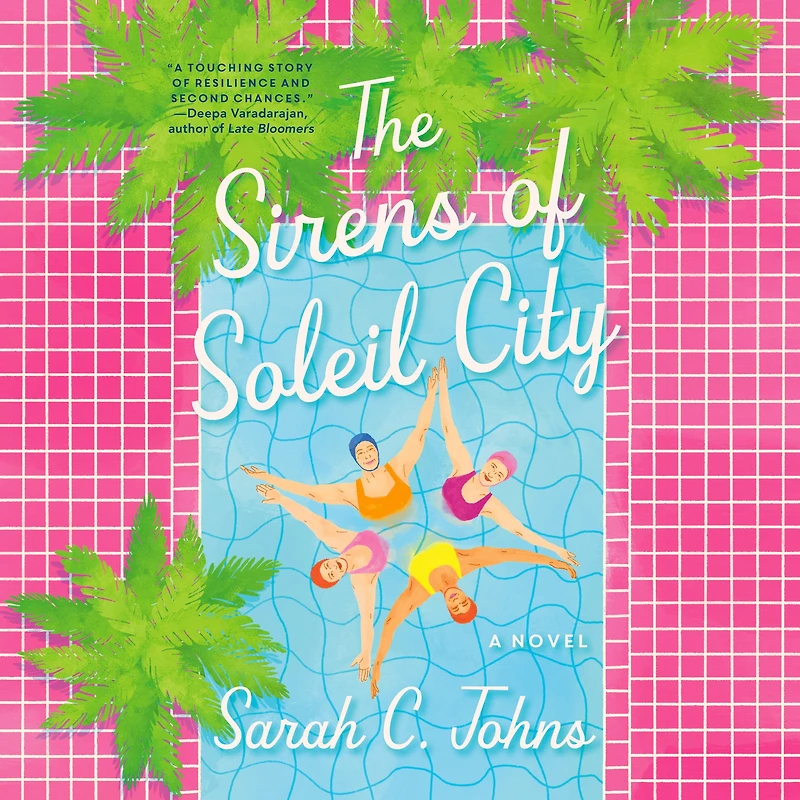 The Sirens of Soleil City: A Novel
