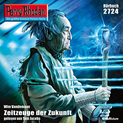 Perry Rhodan 2724: Zeitzeuge der Zukunft: Rhodan-Zyklus "Das Atopische Tribunal"
