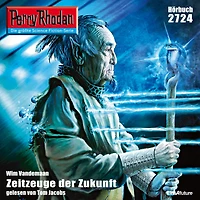 Perry Rhodan 2724: Zeitzeuge der Zukunft: Rhodan-Zyklus "Das Atopische Tribunal"