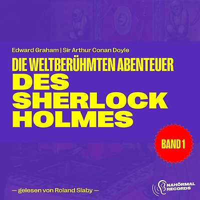 Die weltberühmten Abenteuer des Sherlock Holmes (Band 4)