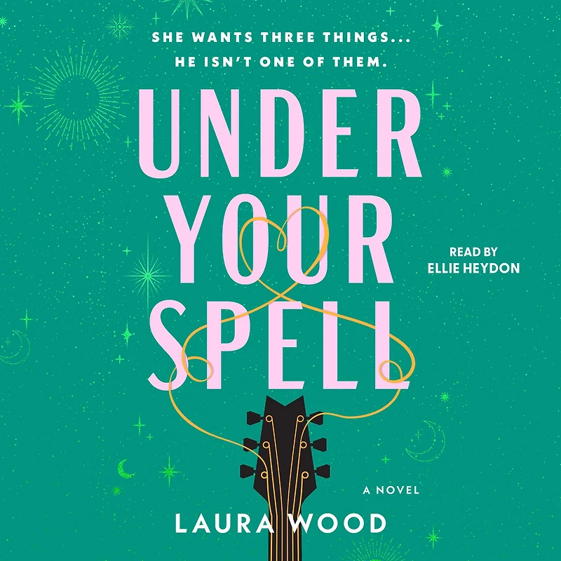 Under Your Spell: A Novel