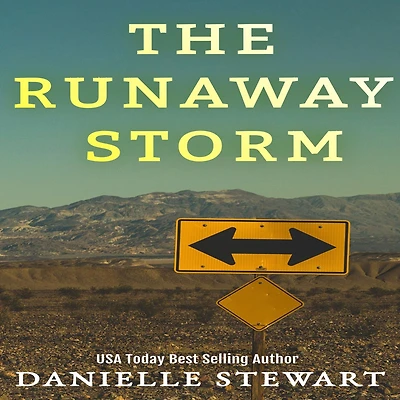 The Runaway Storm