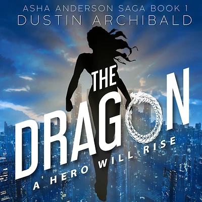 Asha Anderson: The Dragon