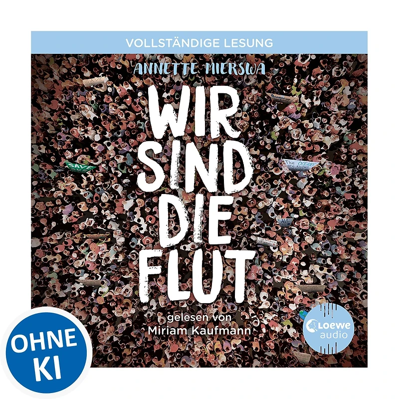 Wir sind die Flut: Roman zum Thema Aktivismus