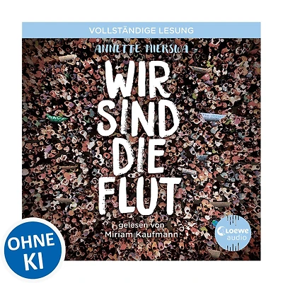 Wir sind die Flut: Roman zum Thema Aktivismus