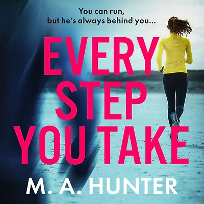 Every Step You Take