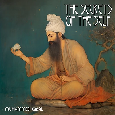 The Secrets Of Self