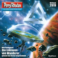 Perry Rhodan 2919: Die Enklaven von Wanderer: Rhodan-Zyklus "Genesis" (Abridged)