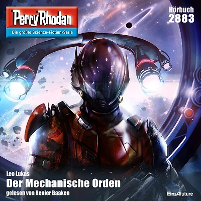Perry Rhodan 2883: Der Mechanische Orden: Rhodan-Zyklus "Sternengruft"