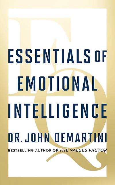 Essentials of Emotional Intelligence