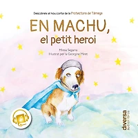 En Machu, el petit heroi