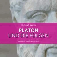 Platon und die Folgen