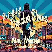 The Ballad of Beecher Stowe