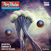Perry Rhodan 2966: Sektor X: Rhodan-Zyklus "Genesis" (Abridged)