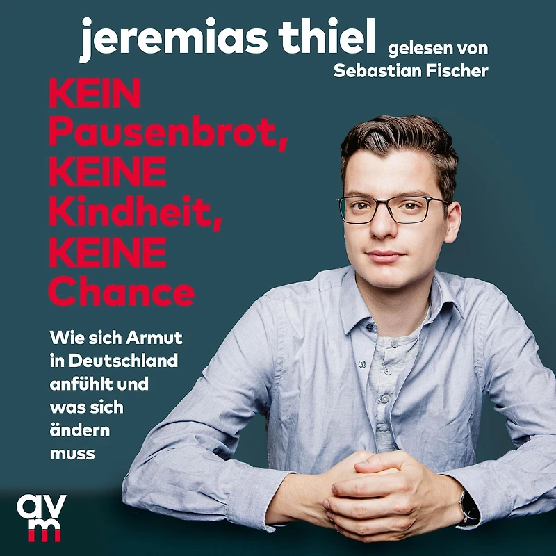 Kein Pausenbrot, keine Kindheit, Chance: Wie sich Armut Deutschland anfühlt und was ändern muss