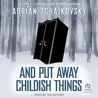 And Put Away Childish Things