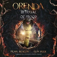 Orenda #2 - Betrayal of Blood