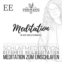 Meditation In der Edelsteinhöhle - Meditation EE - Meditation zum Einschlafen: Schlafmeditation - Entspannungsmeditation - Geführte Heilmeditation