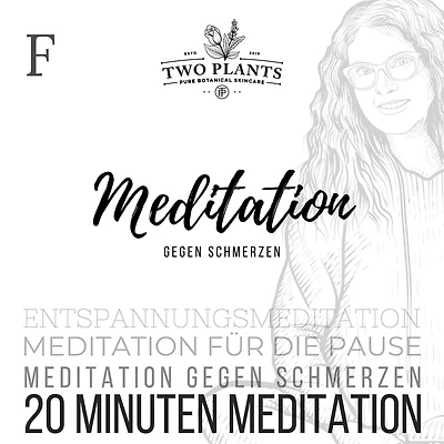 Meditation gegen Schmerzen - Meditation F - 20 Minuten Meditation: Meditation für die Pause - Heilmeditation gegen Schmerzen - Entspannungsmeditation